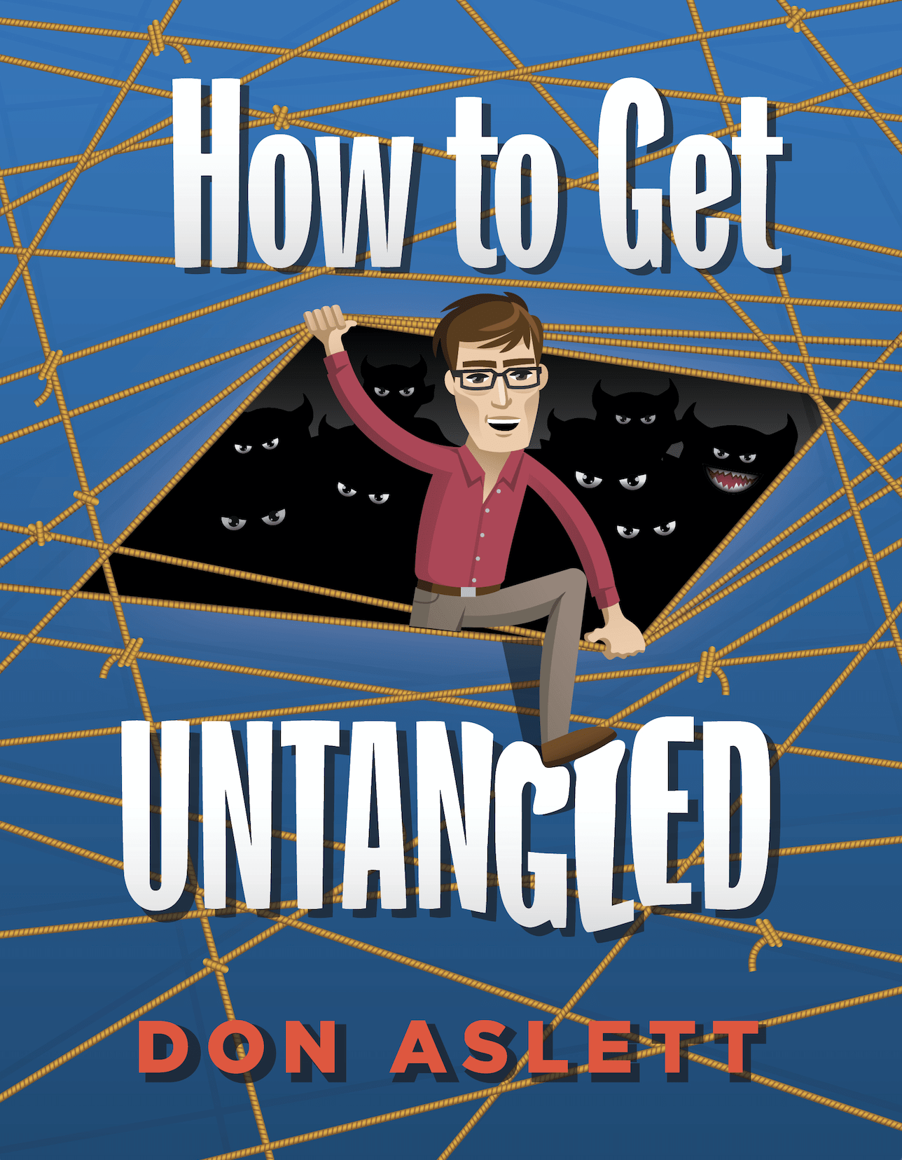 How to Get Untangled (Digital Copy Only) – Don Aslett