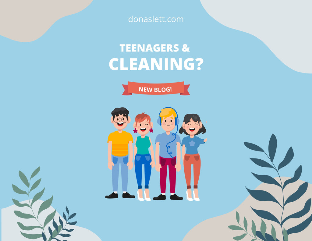 Teenagers & Cleaning?