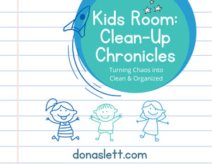 Kids Room: Clean-Up Chronicals