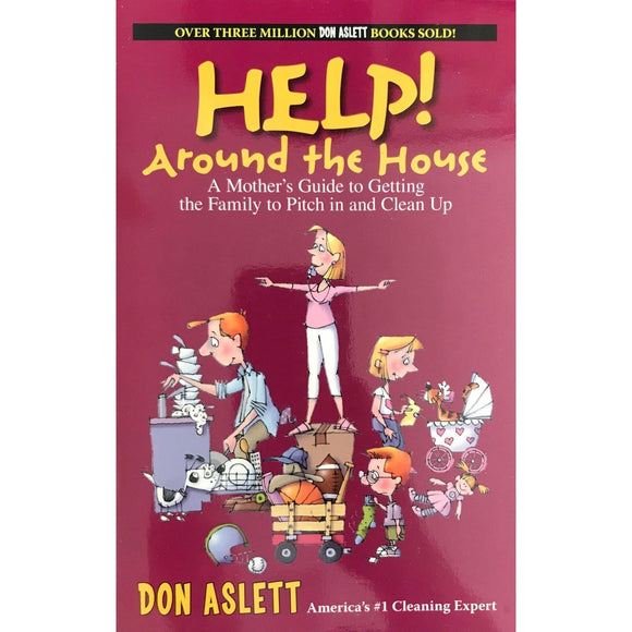 Help! Around The House - Don Aslett