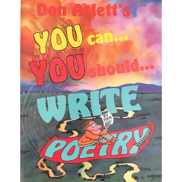 You Can, You Should Write Poetry - Don Aslett